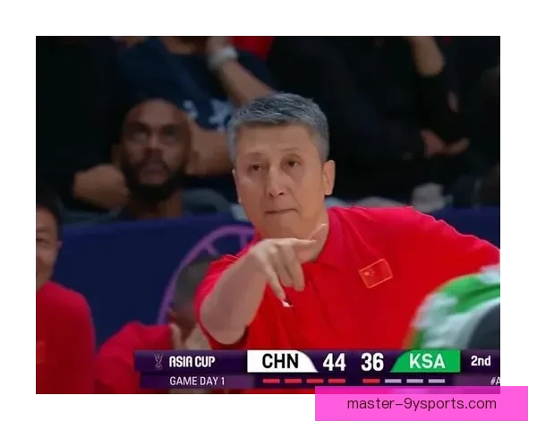 中国男篮鏖战亚洲杯决赛加时险胜卫冕夺冠展现团队精神与新帅战术风采