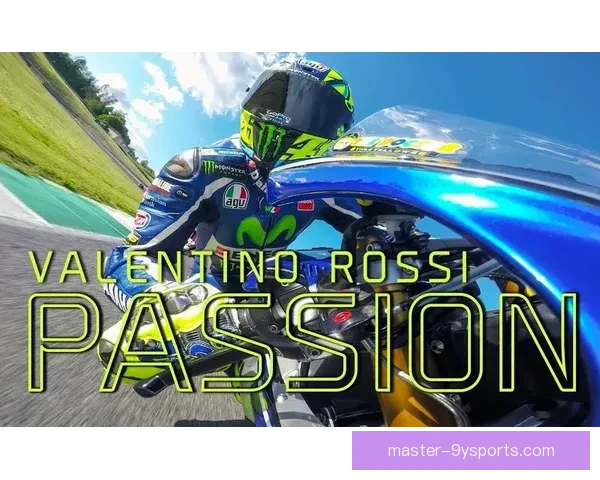 瓦伦蒂诺传奇再起，年轻车手挑战MotoGP赛道极限